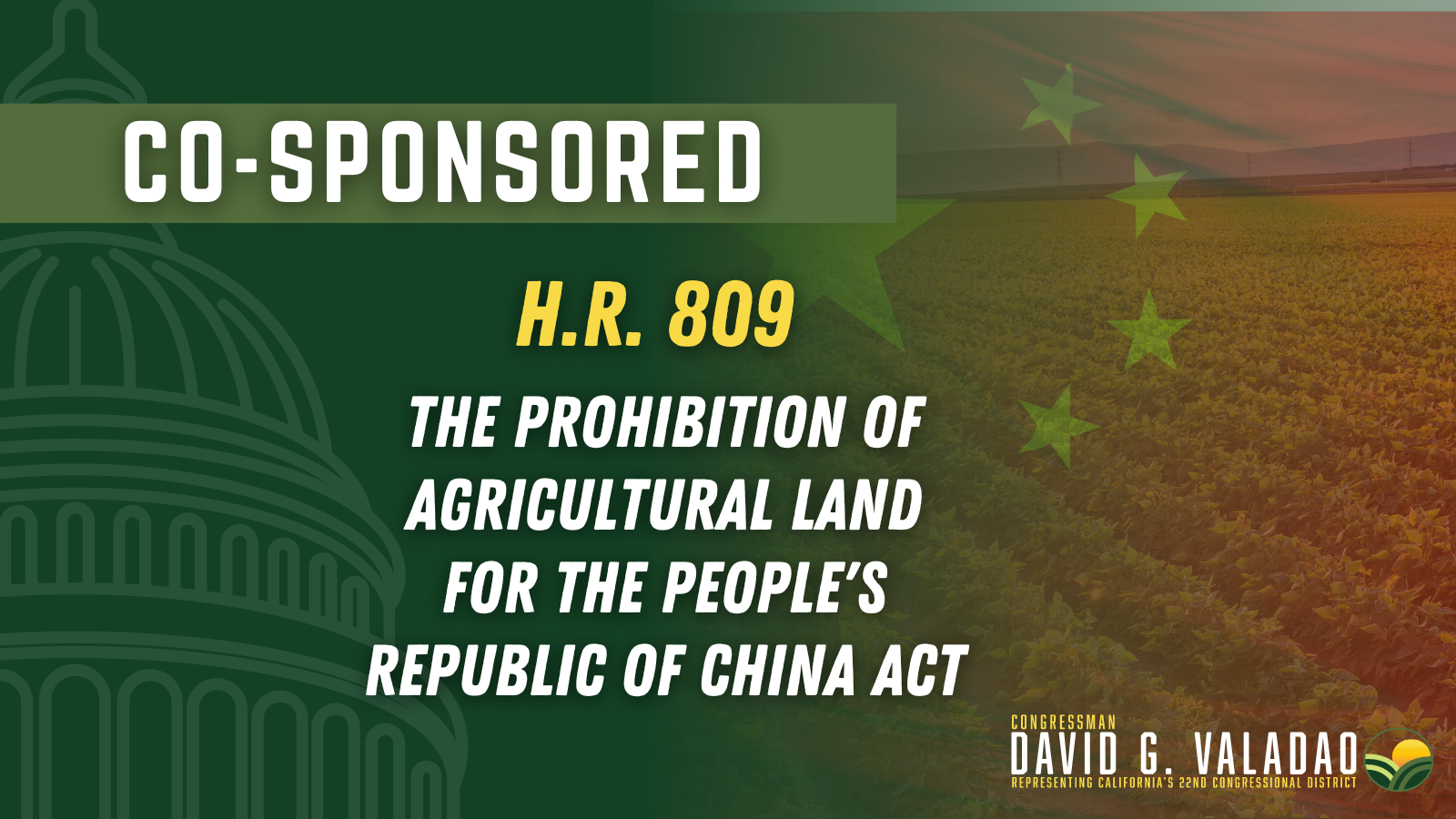 Rep. Valadao co-sponsors legislation to protect U.S. farmland from the CCP