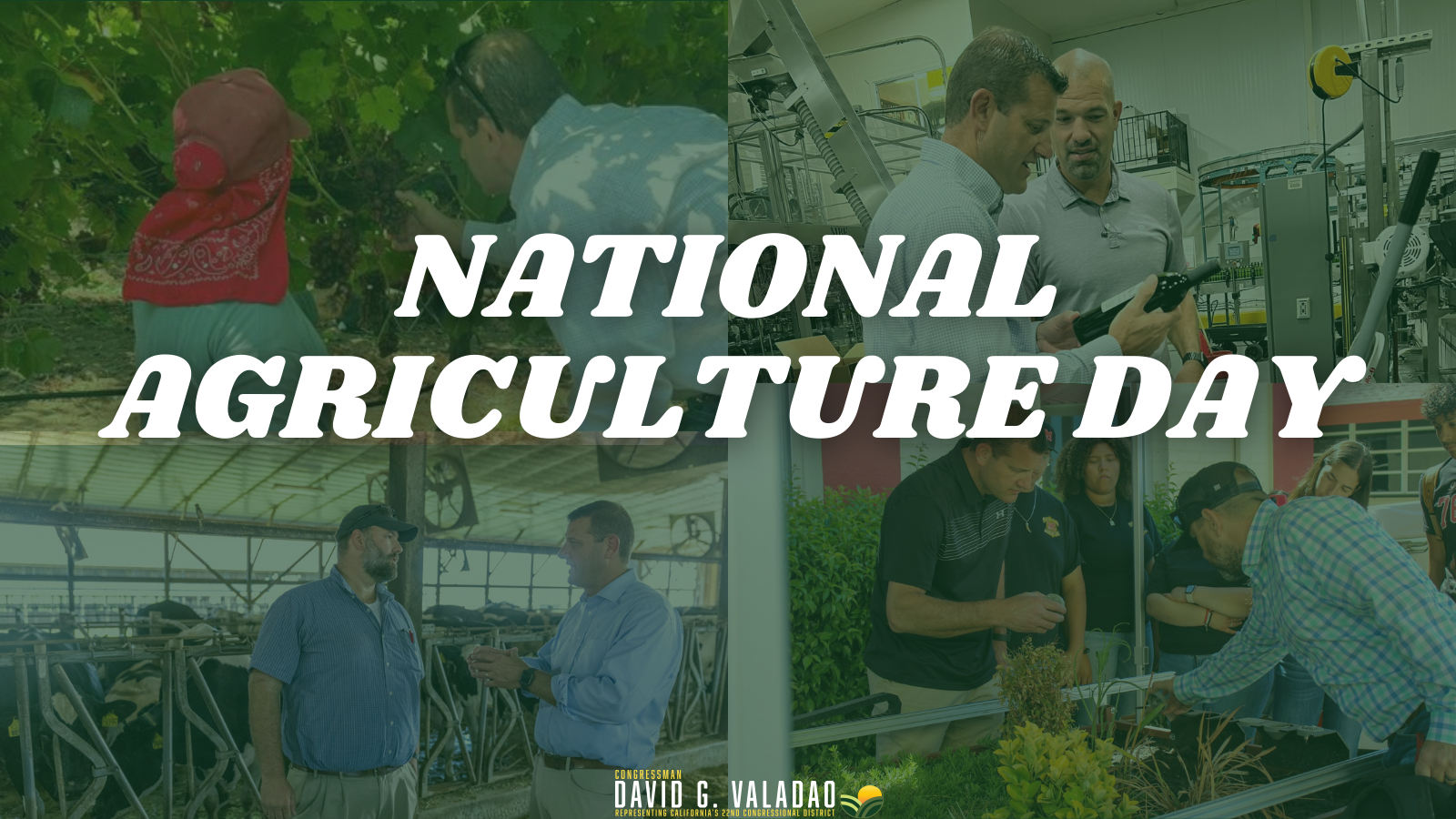 Rep. Valadao celebrates National Agriculture Day