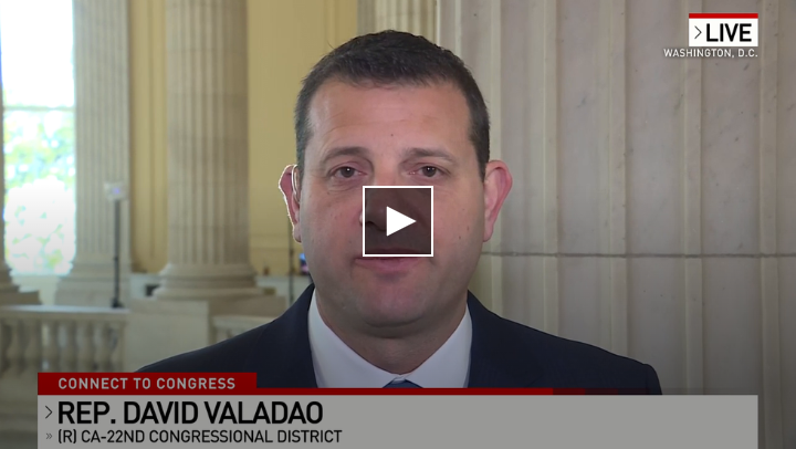 Rep. Valadao on Connect to Congress