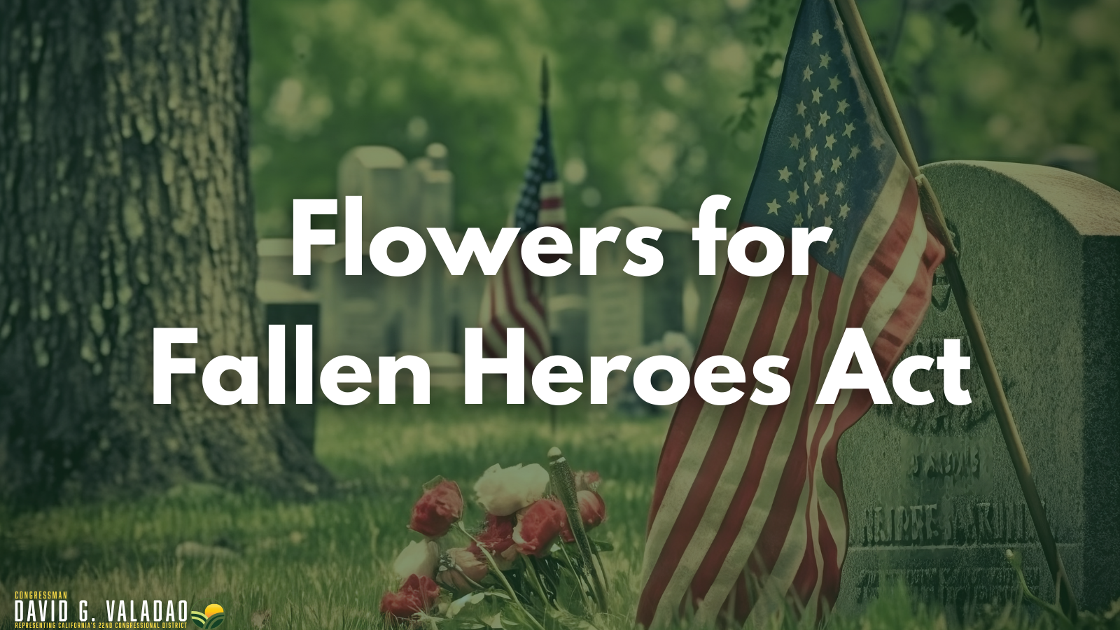Flowers for Fallen Heroes Act