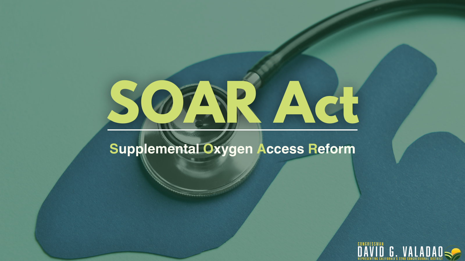 Rep. Valadao Introduces the SOAR Act
