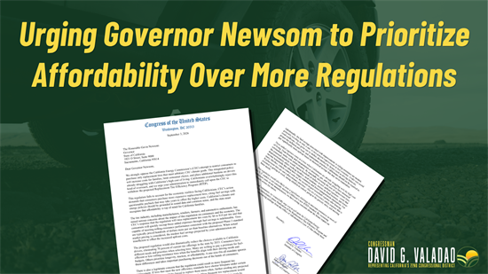Urging Governor Newsom to Prioritize Affordability Over More Regulations