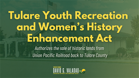 Tulare Youth Recreation and Women’s History Enhancement Act
